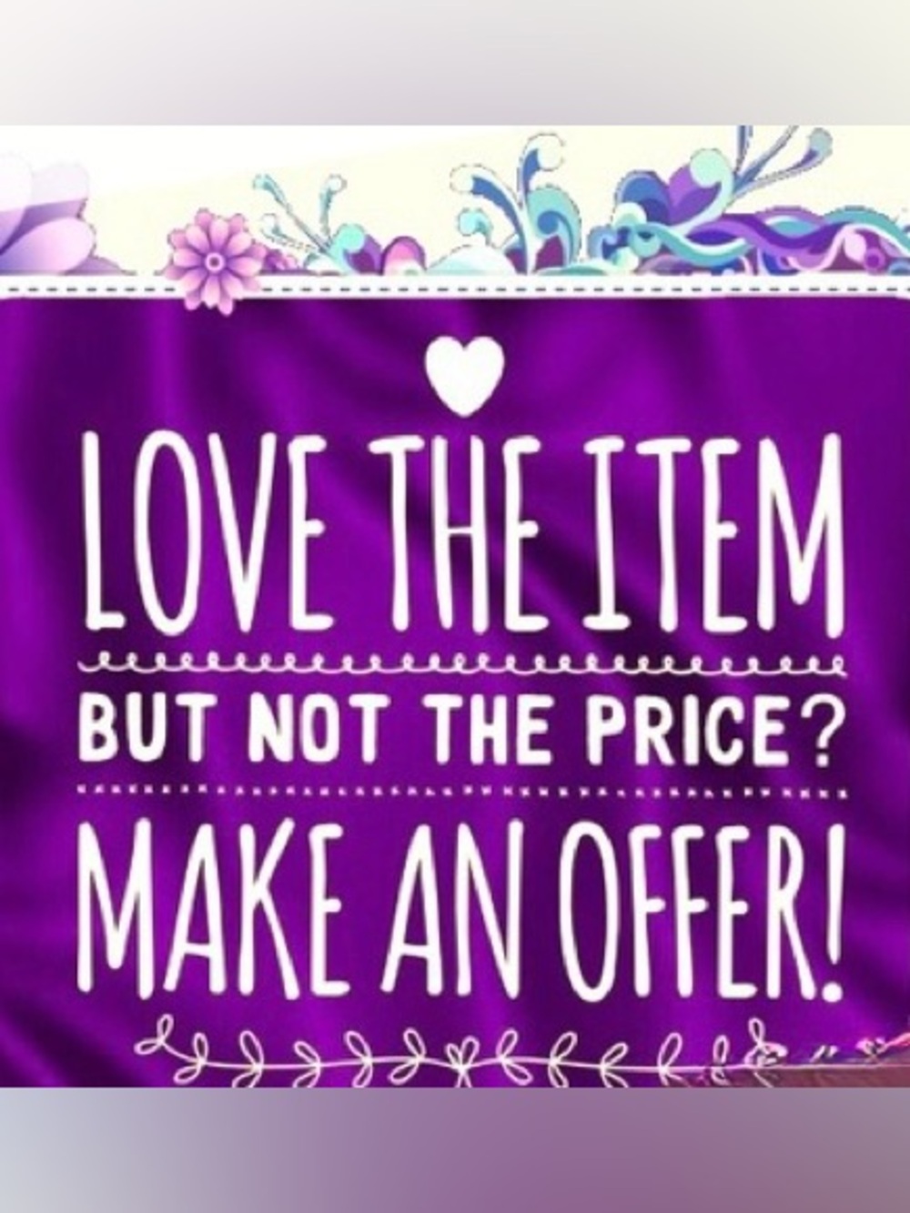 Make an Offer!! - Picture 1 of 4